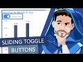 Creating Sliding Toggles With Native Buttons in Power BI