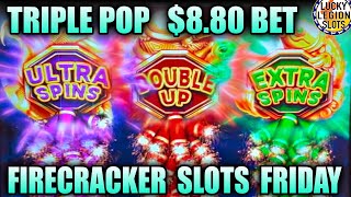 $8.80 Bet TRIPLE POP BONUS 💥 Firecracker Slots Friday - Bao Zhu Zhao Fu Slot Machine by Aristocrat