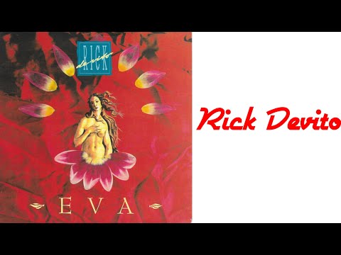 Rick DeVito — Rick DeVito EVA
