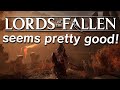 Is the New Lords of the Fallen Any Good? - Exclusive Gameplay &amp; Initial Review