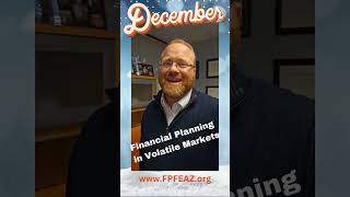 December Class: Financial Planning for Volatile Markets