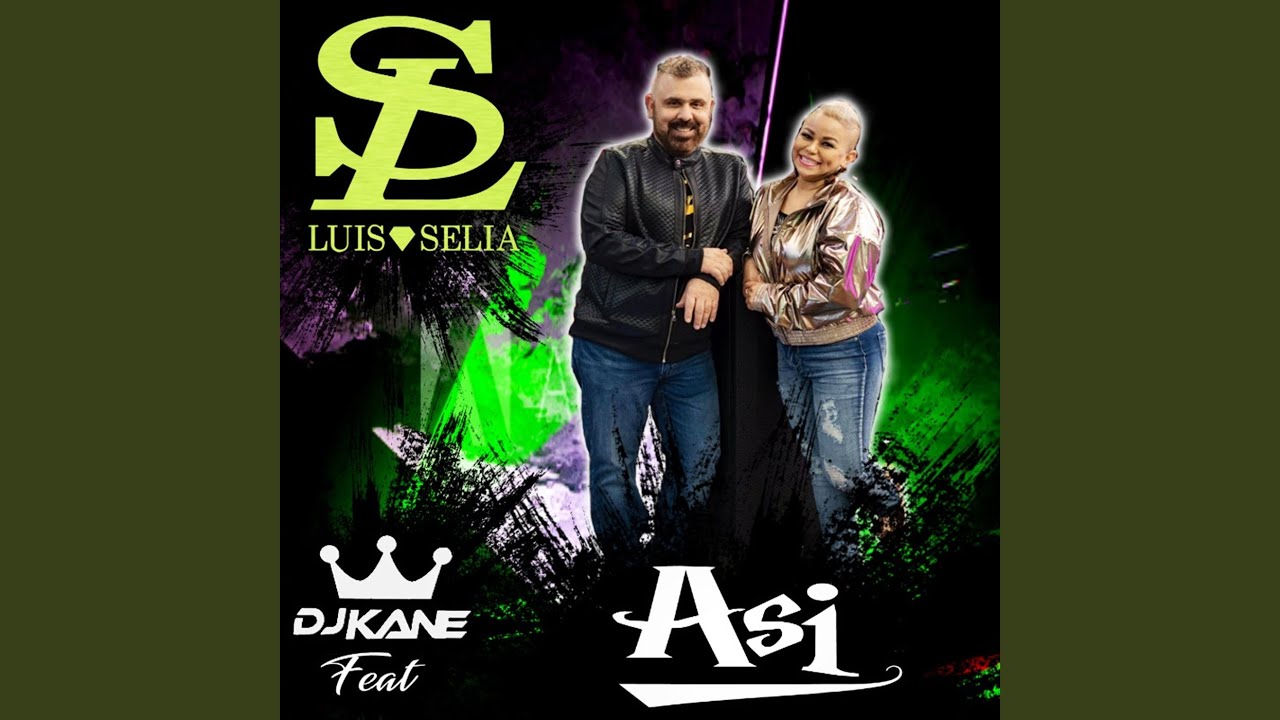 Asi (feat. DJ Kane)