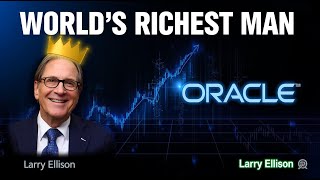 Details Larry Ellison’s Wealth Story Update