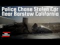 Police Chase Stolen Car Near Barstow California