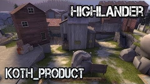 Demo Review: Premiership Highlander on koth_product!