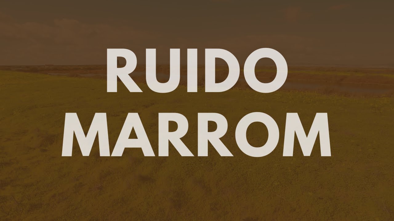 Estude Sem Distrações com Ruido Marrom - 12 Horas de Concentração Máxima