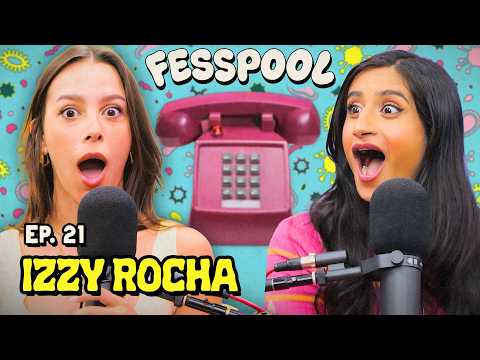 "So I Prayed to God to Turn Me Into a Dog..." w/ Izzy Rocha | FESSPOOL | Ep. 21