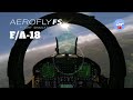 F/A-18 Hornet Timelapse Flight | Military Jet Simulator #aeroflyfsglobal 