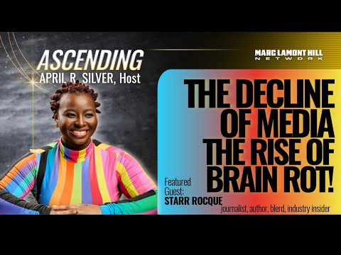 The Decline of Media, The Rise of Brain Rot with Starr Rocque