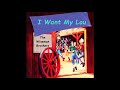 I Want My Lou - The Wiseman Brothers