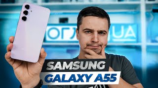Огляд смартфона Samsung Galaxy A55 5G - 120 гц та крутий дизайн ?