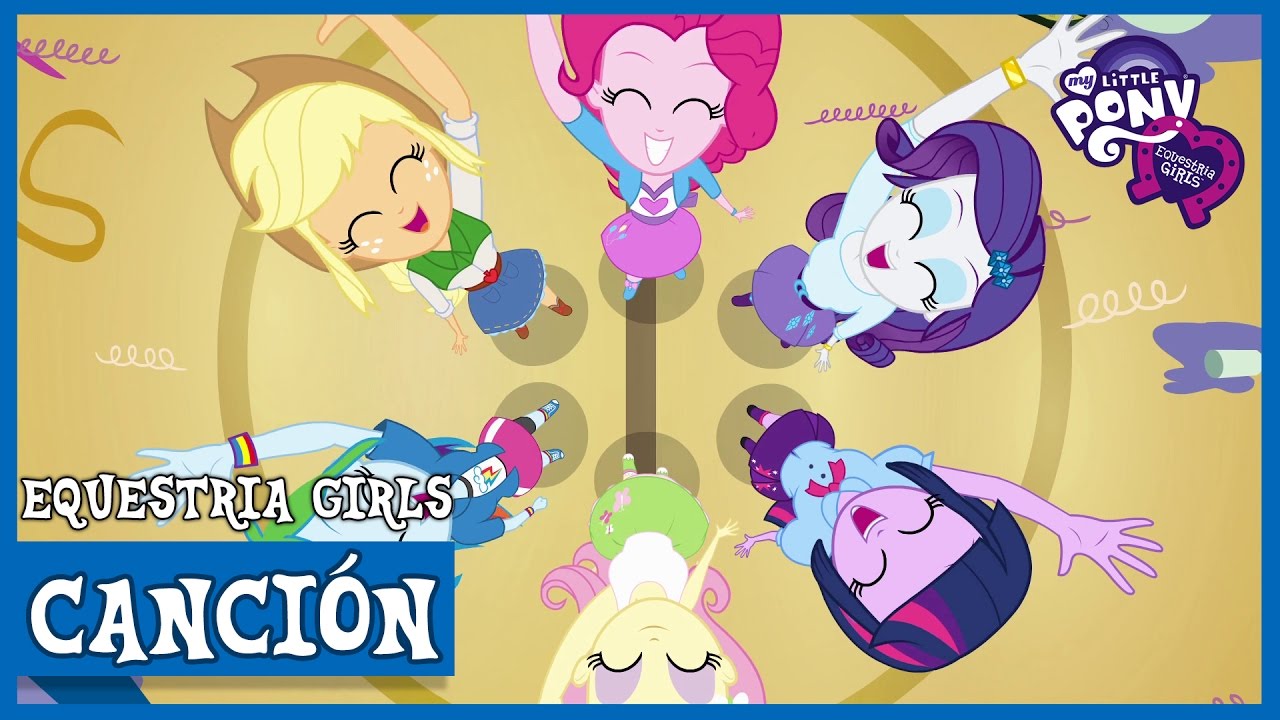 my gp app Hay Que Estar Unidas (Time to Come Together) | MLP: Equestria Girls [Español Latino]