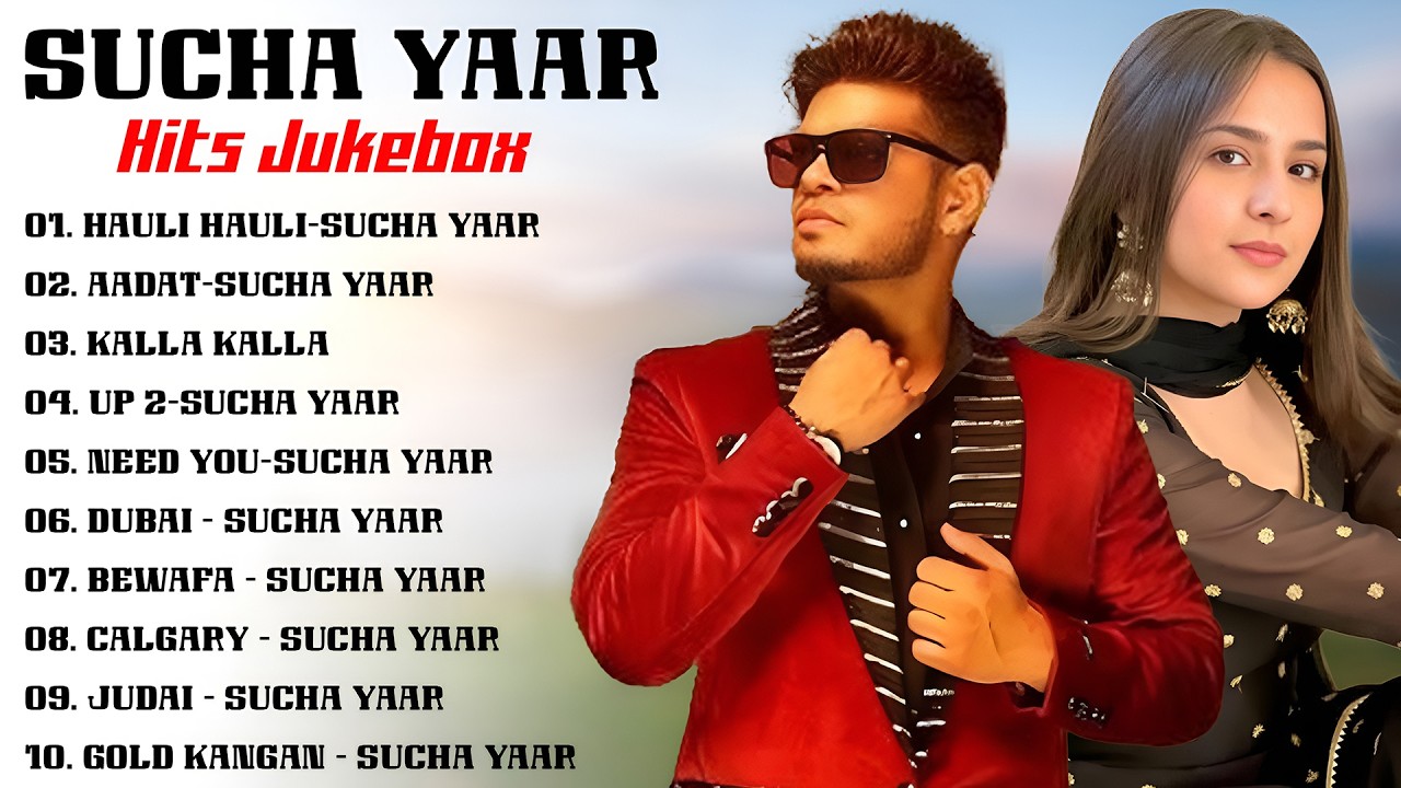 Best of Sucha Yaar | Sucha Yaar Jukebox Songs 2026 | New Punjabi Songs | New Punjabi Jukebox 2026