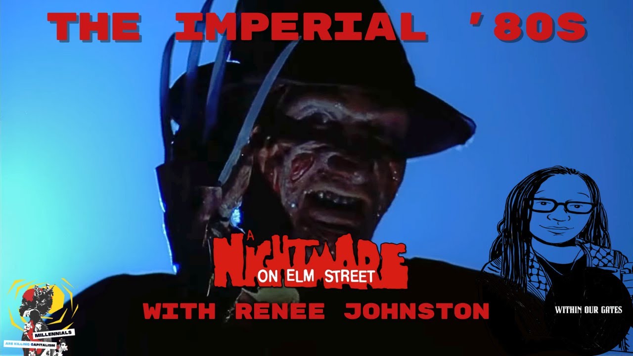 'A Nightmare on Elm Street' featuring Renee Johnston | The Imperial '80s Episode 12