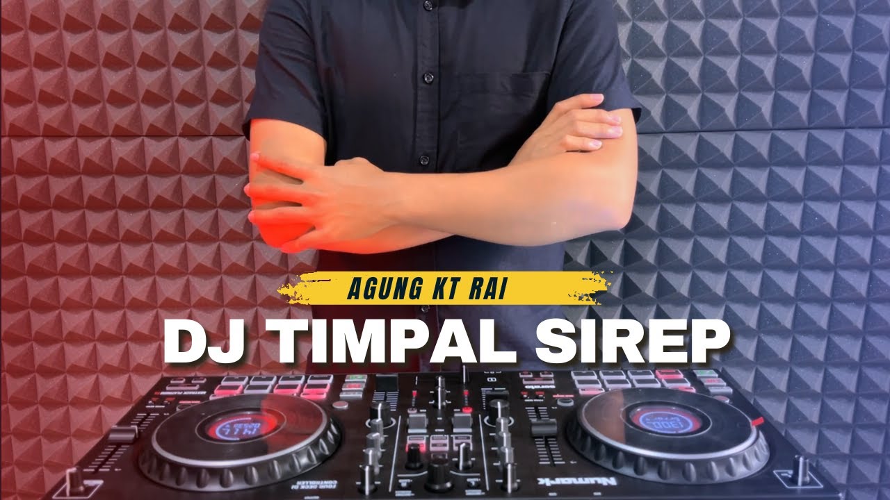 DJ Timpal Sirep - Agung Kt Rai Remix Bass Horeg Viral 2025 || Rean Fvnky DJ Timpal Sirep - Agung Kt Rai Remix Bass Horeg Viral 2025 || Rean Fvnky