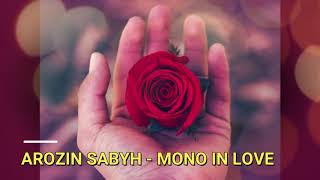 MONO IN LOVE - Arozin Sabyh