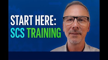 🚀 Start Here: SCS Training Introduction 🚀