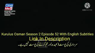Kurulus Osman Season 2 Episode 52 with Urdu Subtitles,