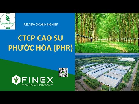 Video [Review Doanh Nghiệp] PHR -Công ty Cổ phần Cao Su... - youtube