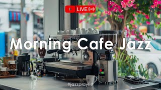 Morning Cafe Jazz ☕ Джаз для позитивного утреннего настроения - Фоновая музыка для учебы, работы #3