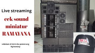 cek sound miniatur RAMAYANA