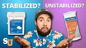 STABILIZED vs UNSTABILIZED Chlorine: What's the Difference? | Swim University