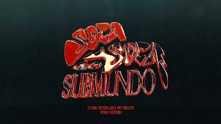 DJ GBR, Victor Lou & MC Theuzyn - SOCA SOCA DO SUBMUNDO (Funk version)