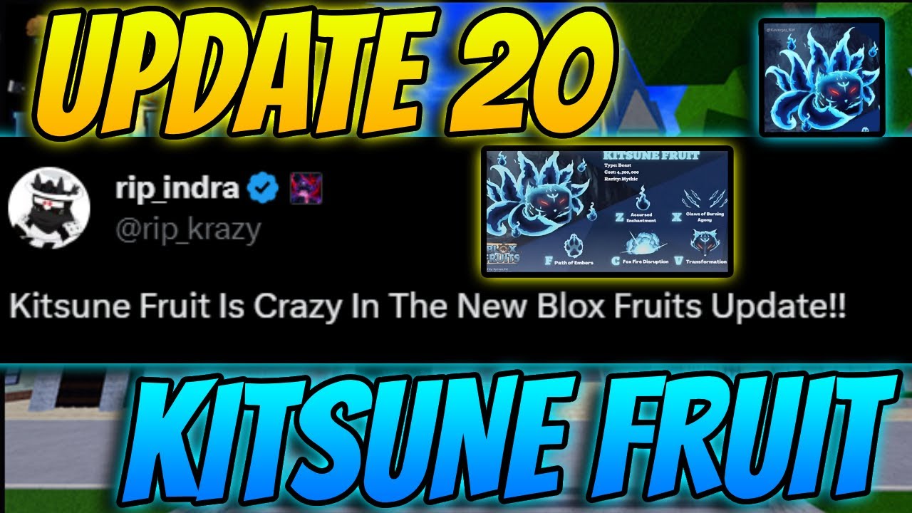 How Much Is Kitsune Fruit Going To Be Worth In Update 20 ( Blox