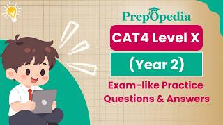 CAT4 Level X Year 2: Practice Questions With Answers & Test Overview