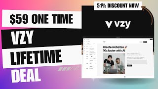 🔥🔥 Vzy Lifetime Deal | Create Stunning Websites in Minutes! |  51% Discount | $59 Only