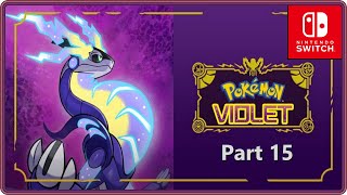 Live Stream: Pokemon Violet Part 15 - The Center of Area Zero, Here we come!! (Switch)