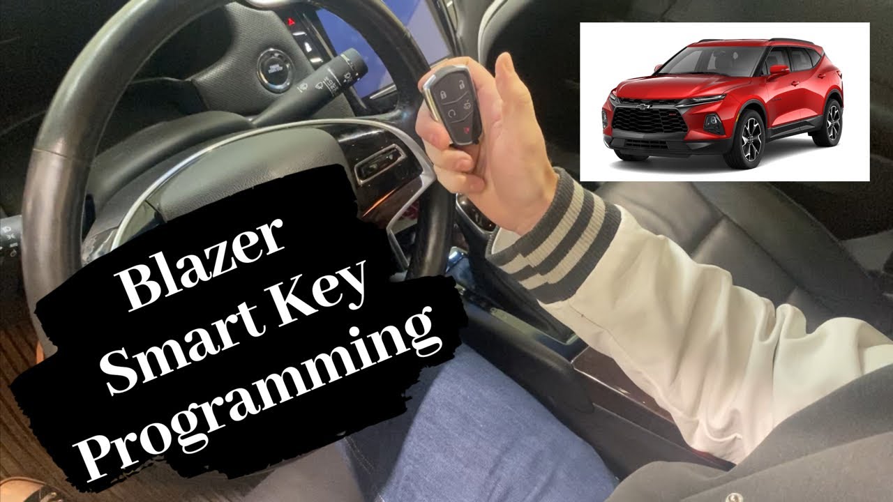 How To Program A Chevrolet Blazer Smart Key Remote Fob 2019 - 2022