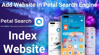 How To Add Website In Petal Search Engine | Submit SiteMap | Webmaster Tool | Search Console | Index