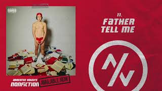 Arrested Youth - Father Tell Me (Official Audio)
