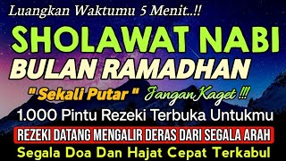 SHOLAWAT JIBRIL | Sholawat Nabi Muhammad SAW Membuka 1001 Pintu Rezeki, Malam Lailatul Qadar
