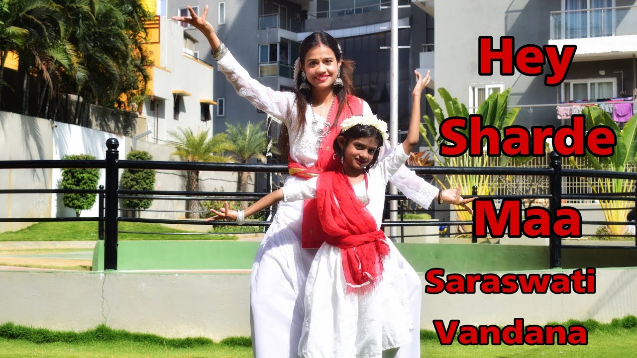 Hey Sharde MaaSaraswati VandanaVasant Panchami DanceSaraswati PujaMother Daughter Dance