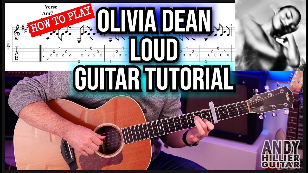 Оливия Дин – Loud | Урок игры на гитаре (урок перебора + лёгкие аккорды)