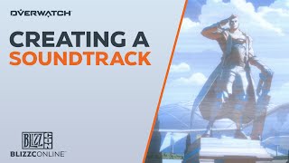 BlizzConline 2021 | Creating a Soundtrack | Overwatch