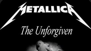Metallica - The Unforgiven (Lyrics)