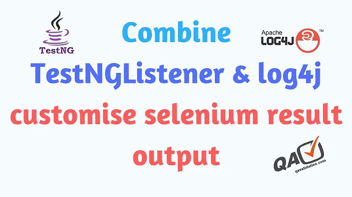 Know how to use log4j and combine with testNGListeners