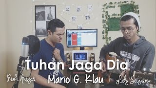 Tuhan Jaga Dia - Mario G. Klau (Rizki Ansyari, Ludy Setyawan) Cover