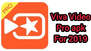 HOW TO DOWNLOAD VIVA VIDEO PRO FOR FREE | LATEST 2019 | screenshot 2