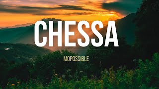 MOPOSSIBLE – Chessa | Smooth Amapiano Groove & Deep House Vibe