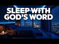 PLAY THIS ALL NIGHT - Fall Asleep and Be Blessed With God's Word
