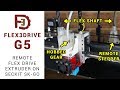 Flex3drive G5 open source remote flex drive extruder guide - Seckit SK-GO