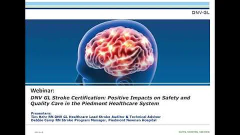 Webinar Excerpt: Stroke Program Certification: Positive Impacts on Safety and Quality Care