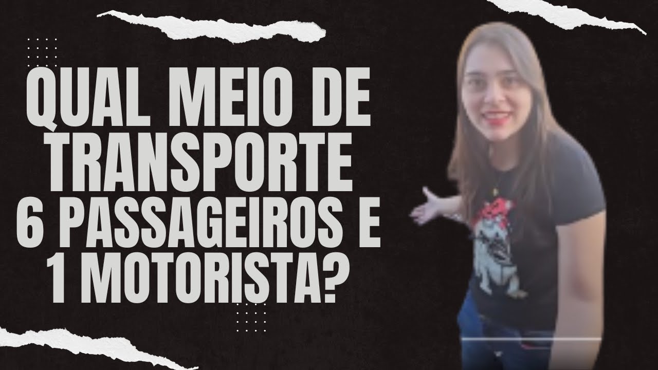 Qual meio de transporte tem 6 motorista 1 passageiro?? - YouTube