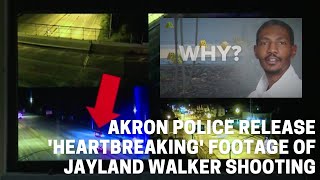 Akron police release &#39;heartbreaking&#39; footage of Jayland Walker shooting