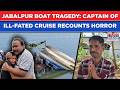 Jabalpur Boat Horror: 11 Killed, What Happened Hrs Before Tragedy? Cruise Pilot Recalls Last Moments