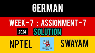 NPTEL German Week 7 Assignment 7 solution